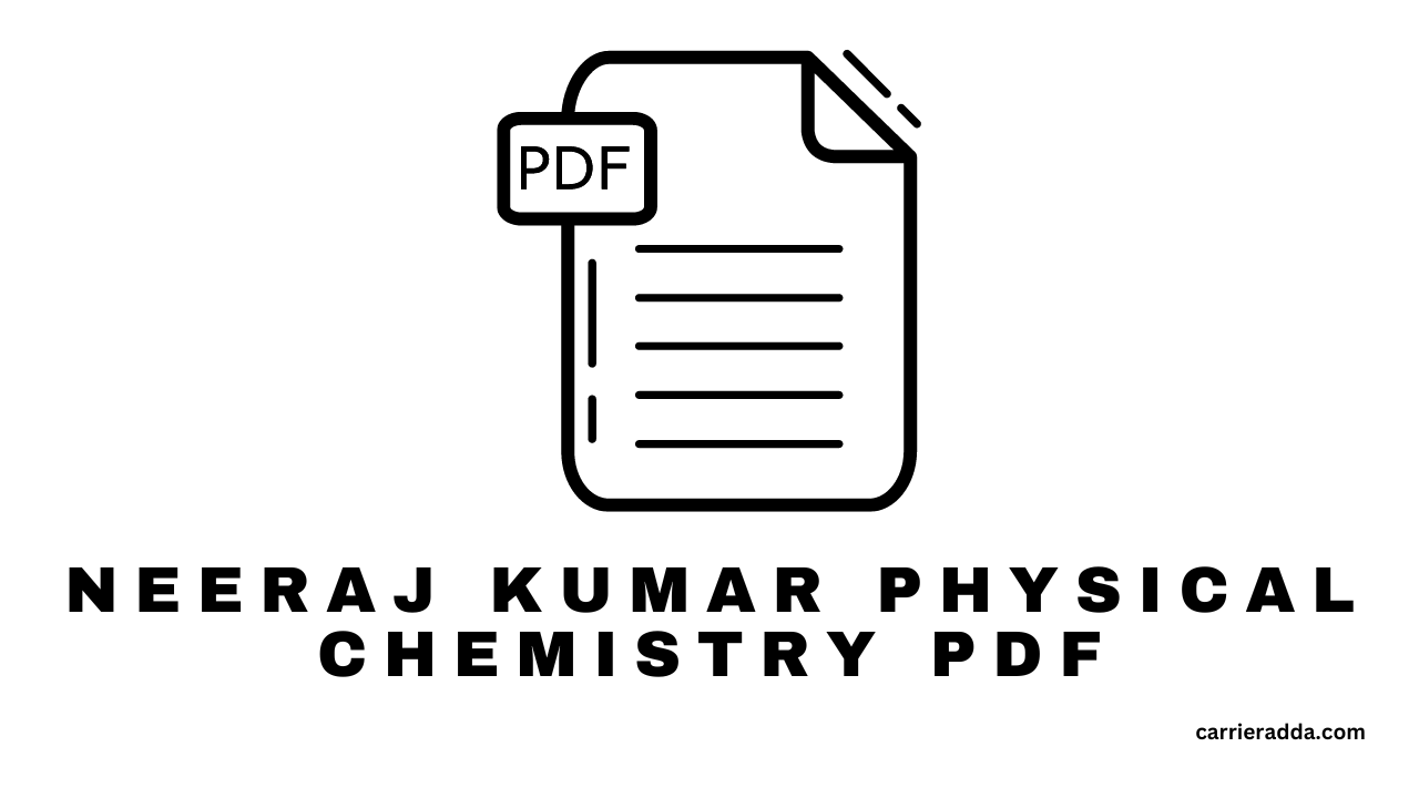 Physical Chemistry PDF by Neeraj Kumar