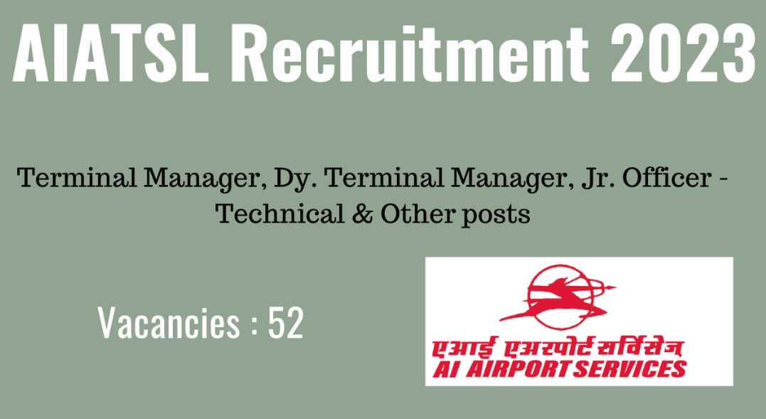 AIATSL Terminal Manager, Customer Service Executive & Other Vacancy
