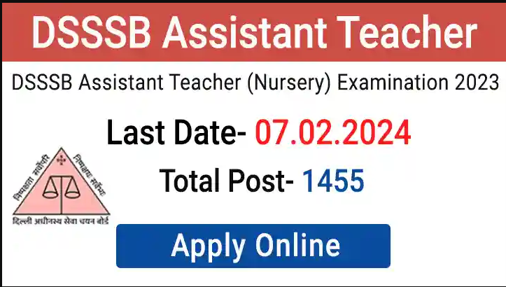 DSSSB Assistant Teacher Vacancy