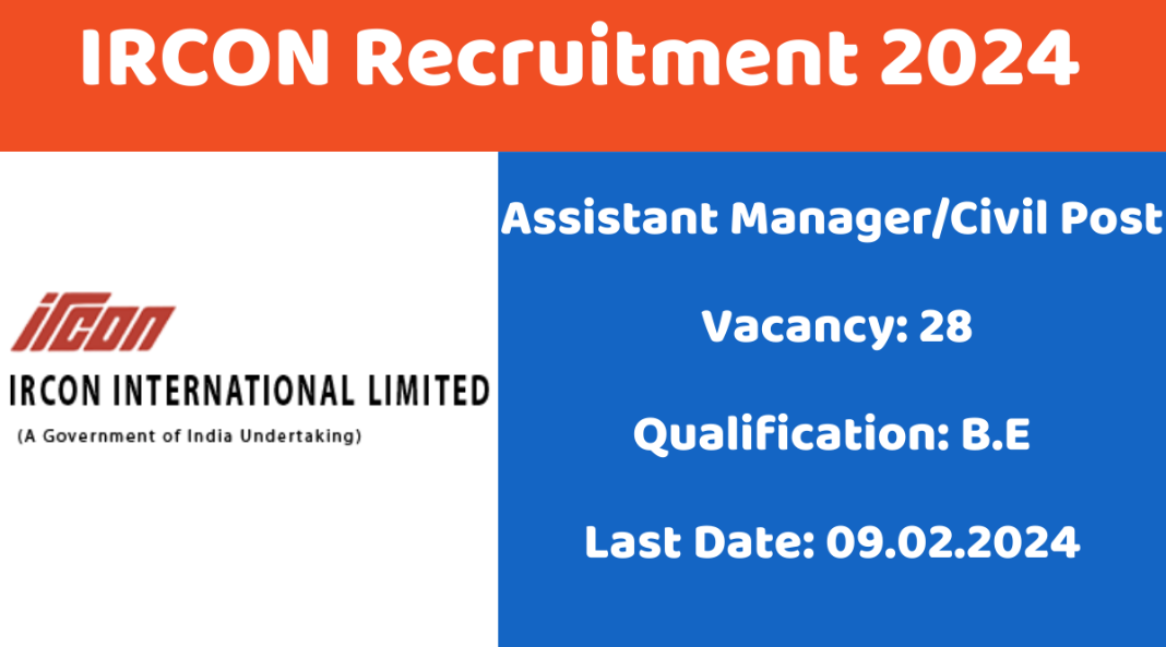 IRCON International Limited Assistant Manager Vacancy