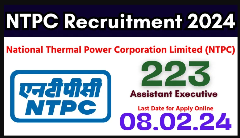 National Thermal Power Corporation Limited Assistant Executive Vacancy