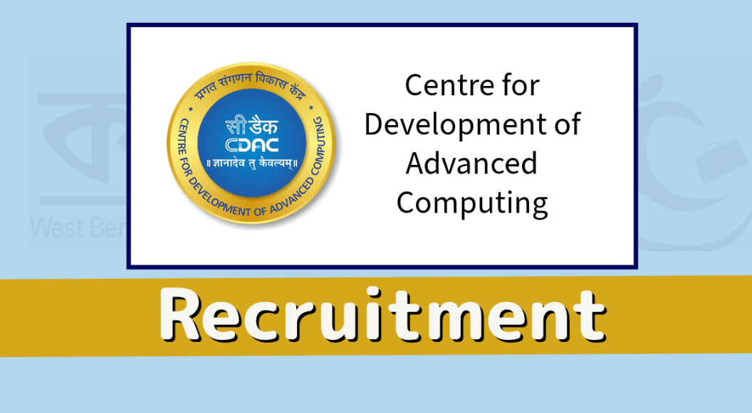 Centre for Development of Advanced Computing Project Engineer, Project Associate & Other Vacancy