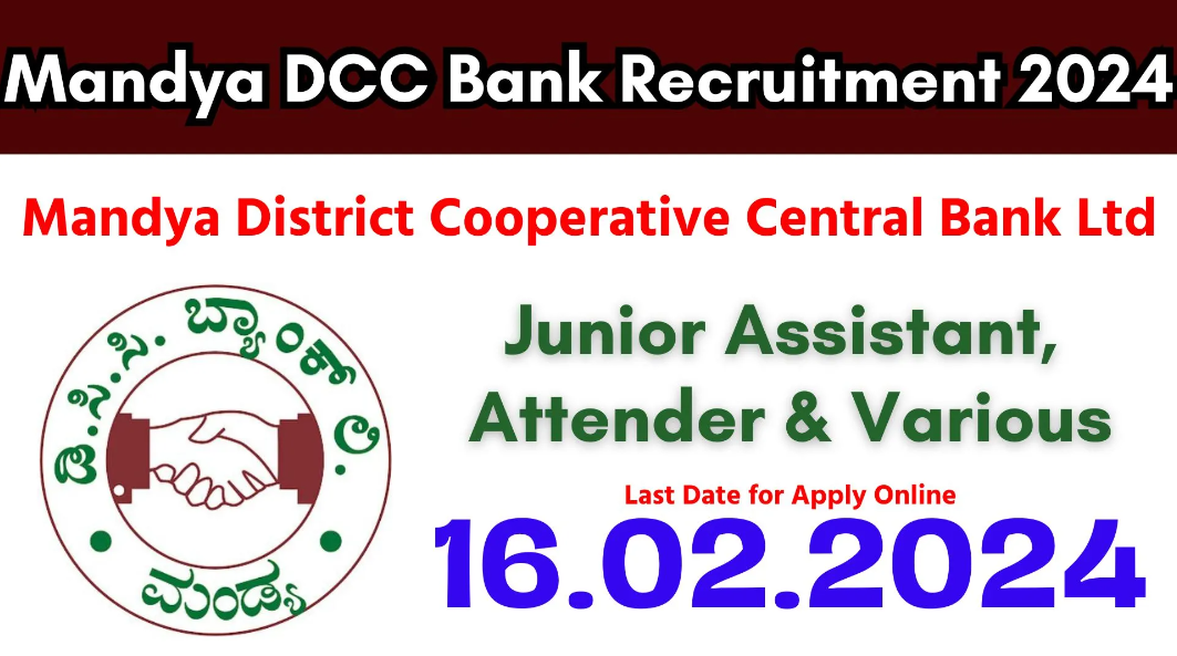 Mandya District Co-Operative Central Bank Ltd Junior Assistant, Driver & Attender Vacancy