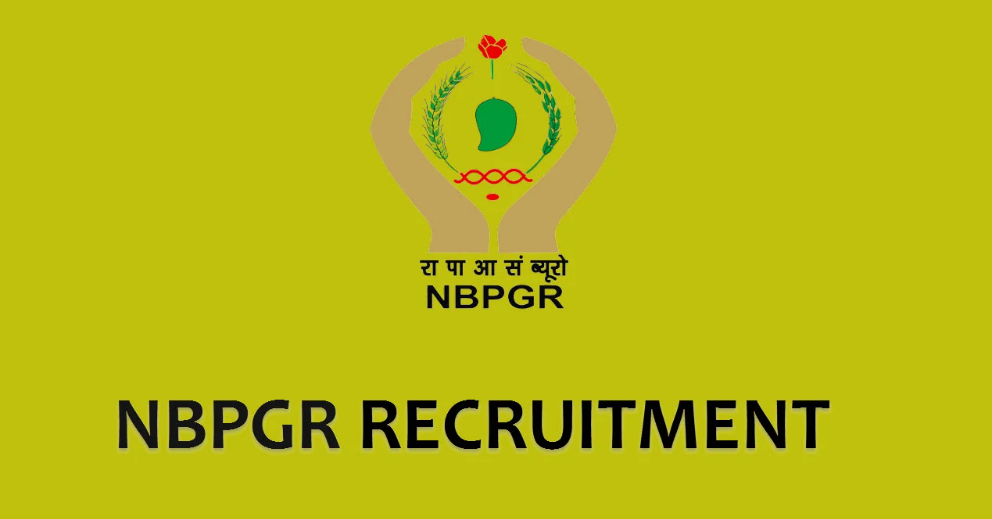 National Bureau Of Plant Genetic Resources (NBPGR) Project Associate Vacancy