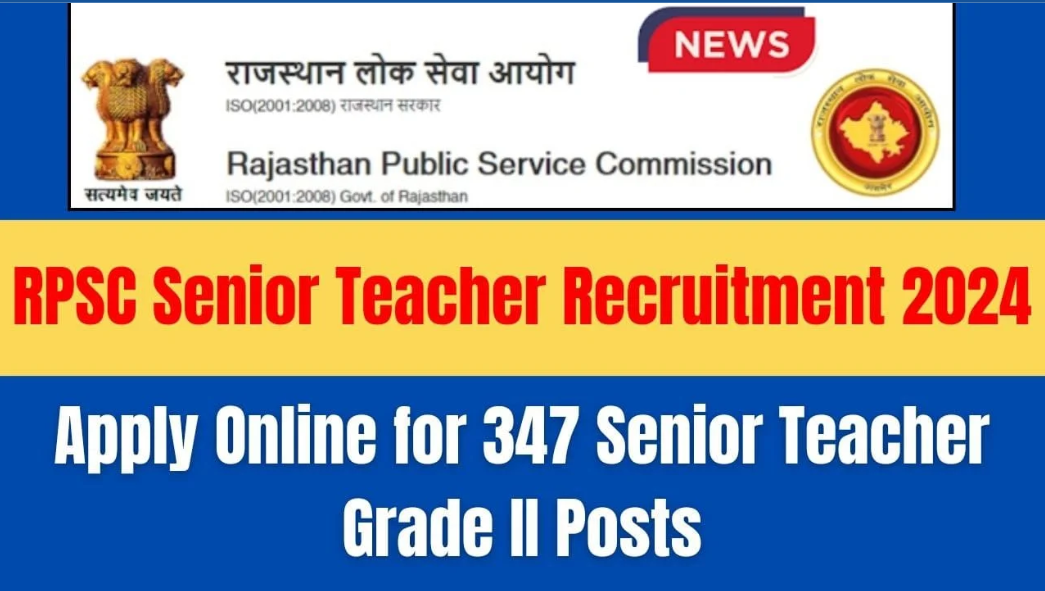Rajasthan Public Service Commission (RPSC) Senior Teacher Vacancy