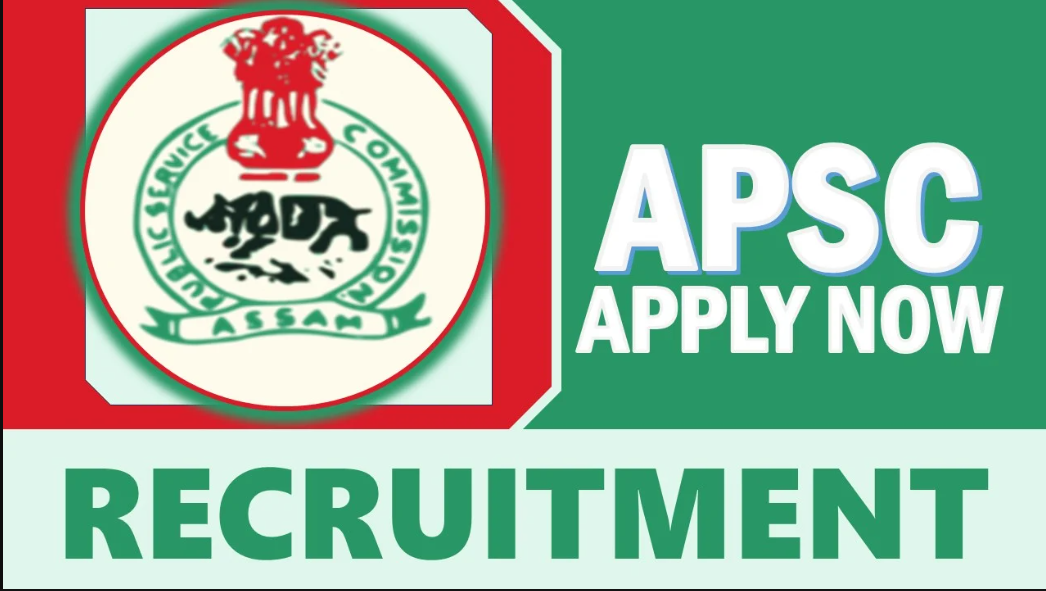 Assam Public Service Commission (APSC) Tourism Development Officer Vacancy
