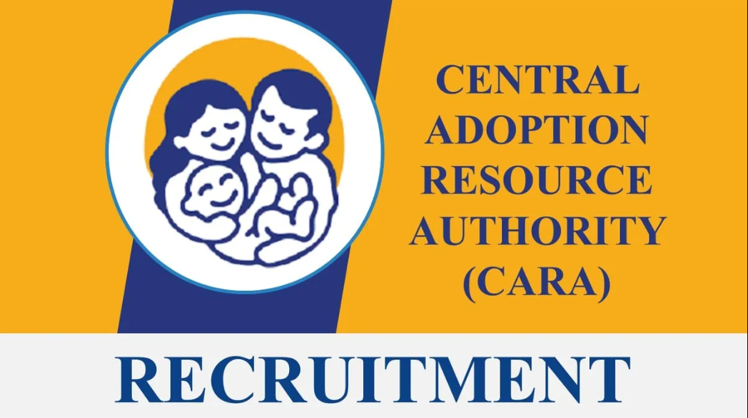 Central Adoption Resource Authority (CARA) Personal Assistant, Director & Other Vacancy