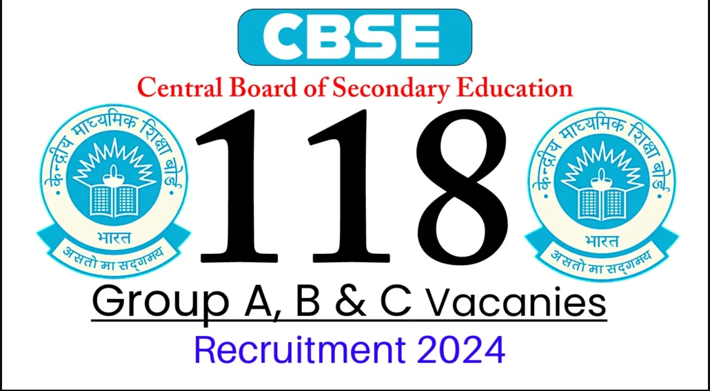 Central Board of Secondary Education (CBSE) Group A, B & C Vacancy