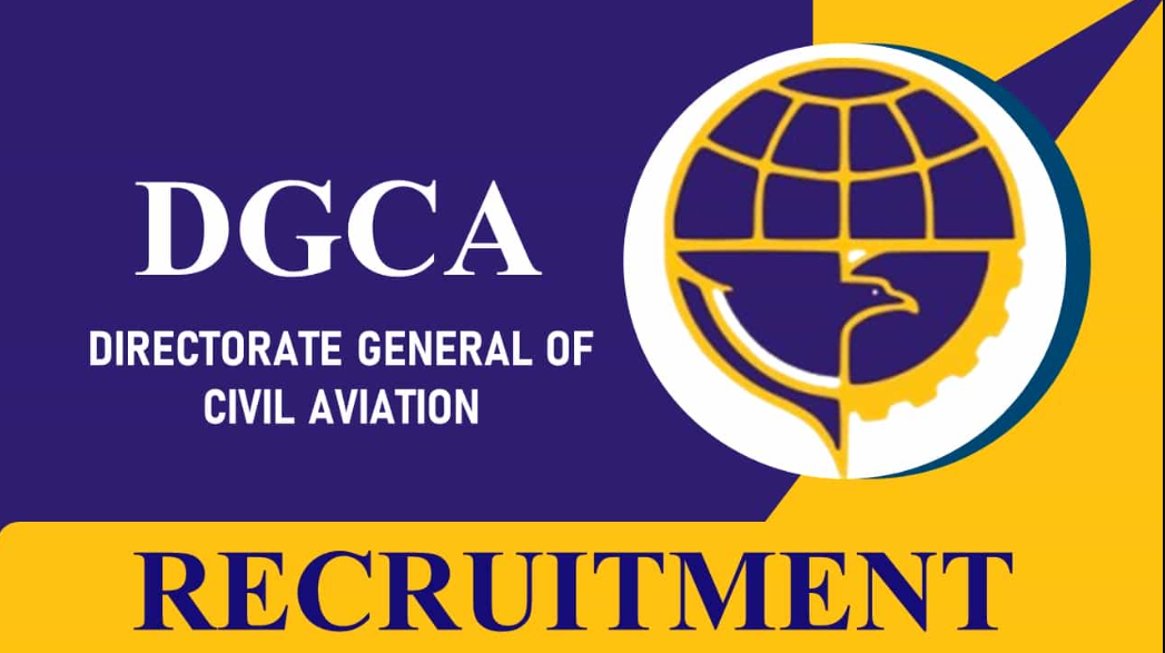 Directorate General Of Civil Aviation (DGCA) Superintendent Vacancy