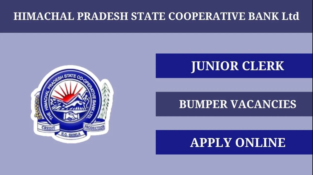 Himachal Pradesh State Co-Operative Bank Limited (HPSCB) Junior Clerk Vacancy