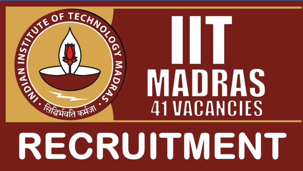 Indian Institute Of Technology (IIT) Madras Superintending Engineer & Junior Technician Vacancy