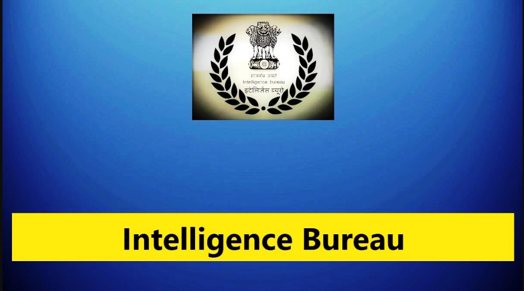 Intelligence Bureau (IB) Group B & C Vacancy