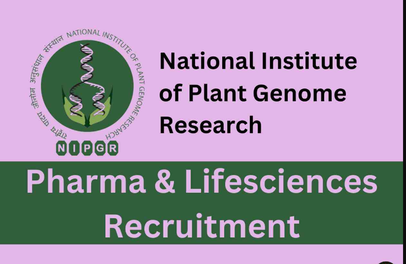 National Institute Of Plant Genome Research (NIPGR) Junior Research Fellow Vacancy