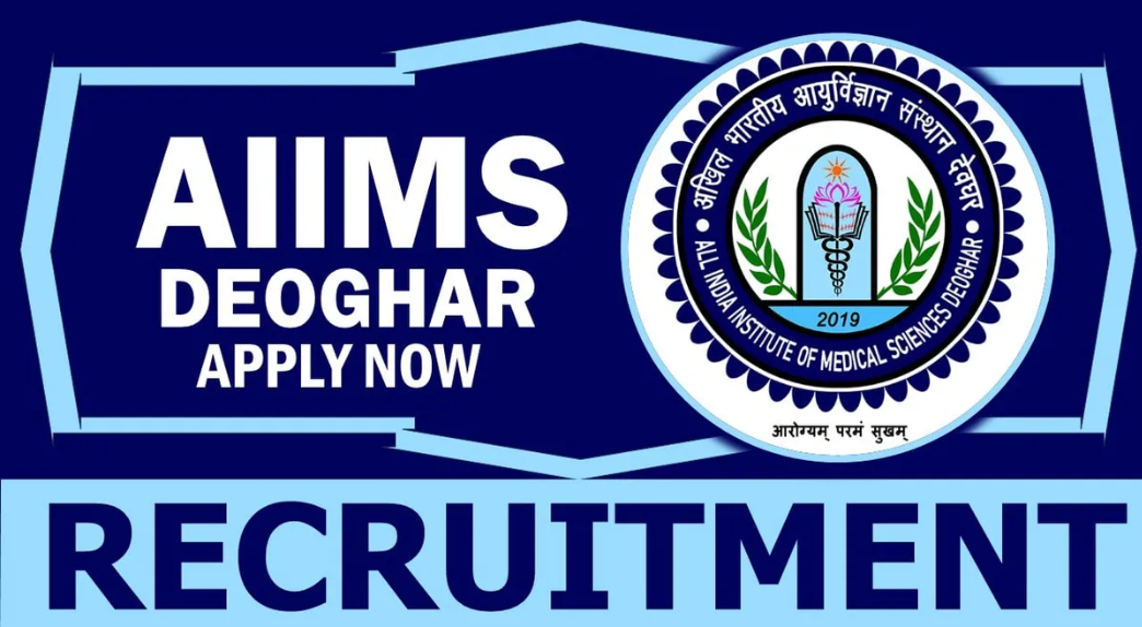 All India Institute Of Medical Sciences (AIIMS) Deoghar Medical Officer Vacancy