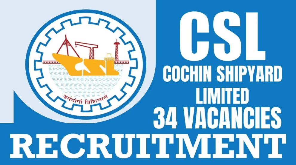 Cochin Shipyard Limited (CSL) Safety Assistant Vacancy
