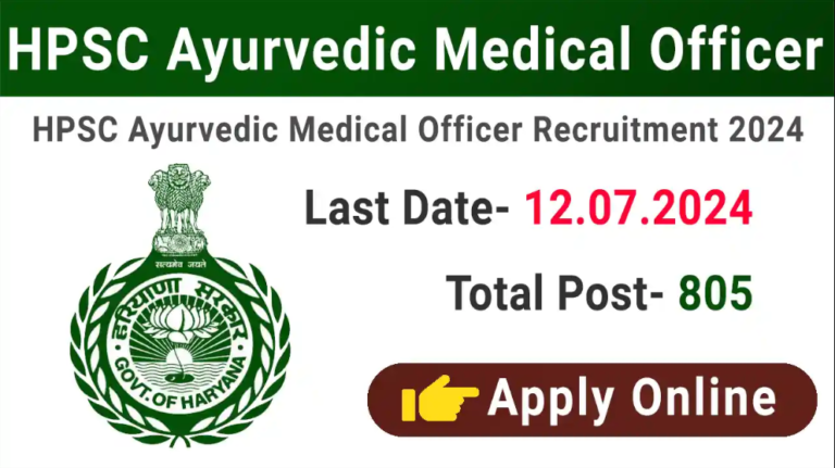 Haryana Public Service Commission Announces 805 Ayurvedic Medical ...