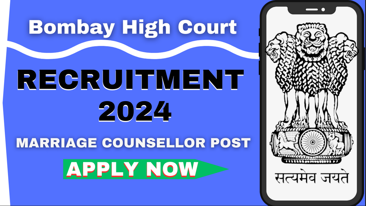 Bombay High Court Marriage Counsellor Vacancy