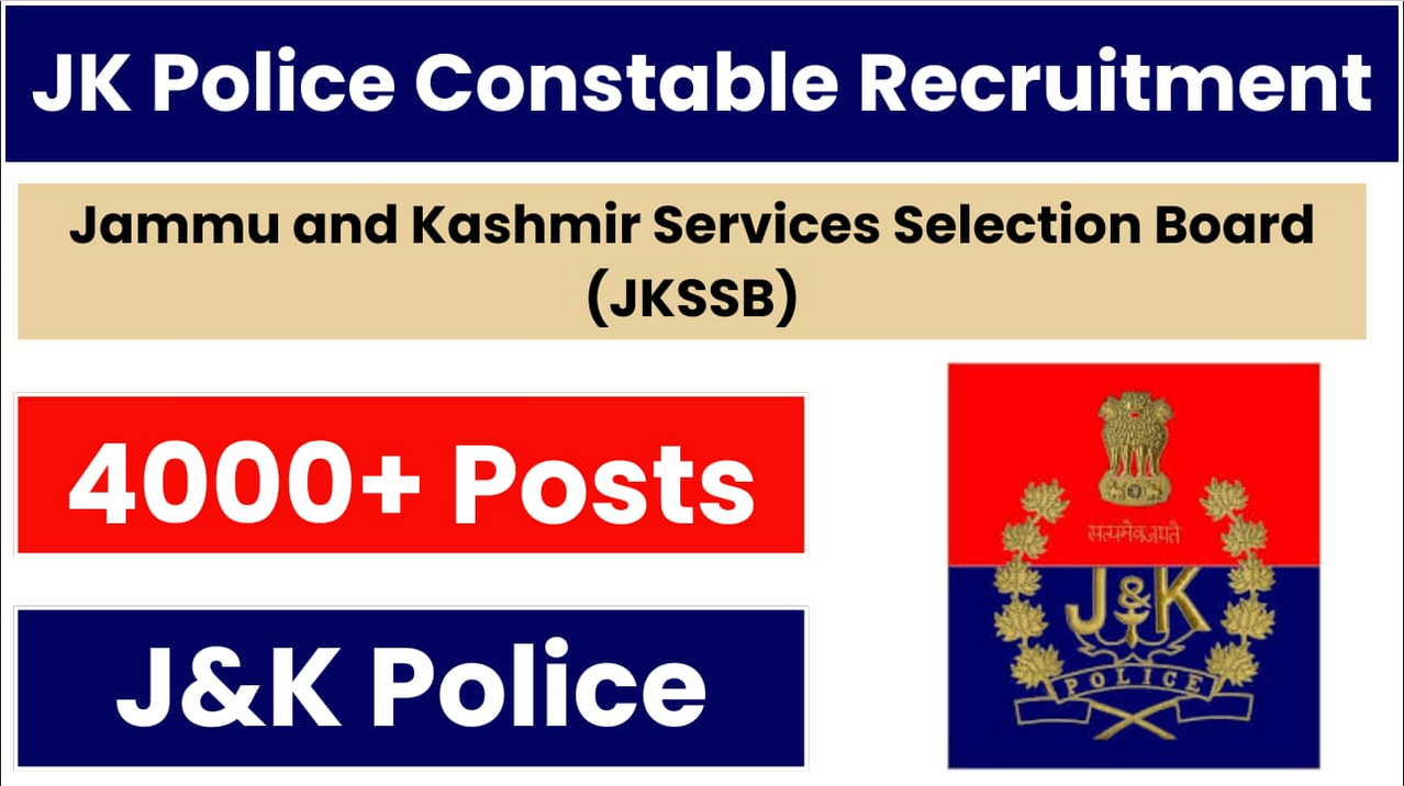 Jammu And Kashmir Service Selection Board (JKSSB) Constable Vacancy