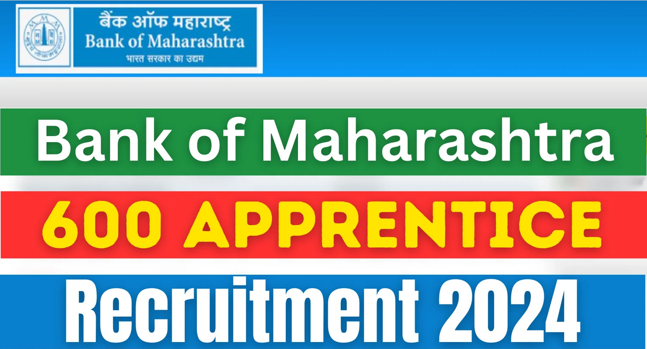 Bank of Maharashtra Apprentice Vacancy