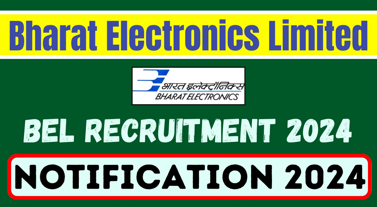 Bharat Electronics Limited (BEL) Assistant Manager & Probationary Officer Vacancy