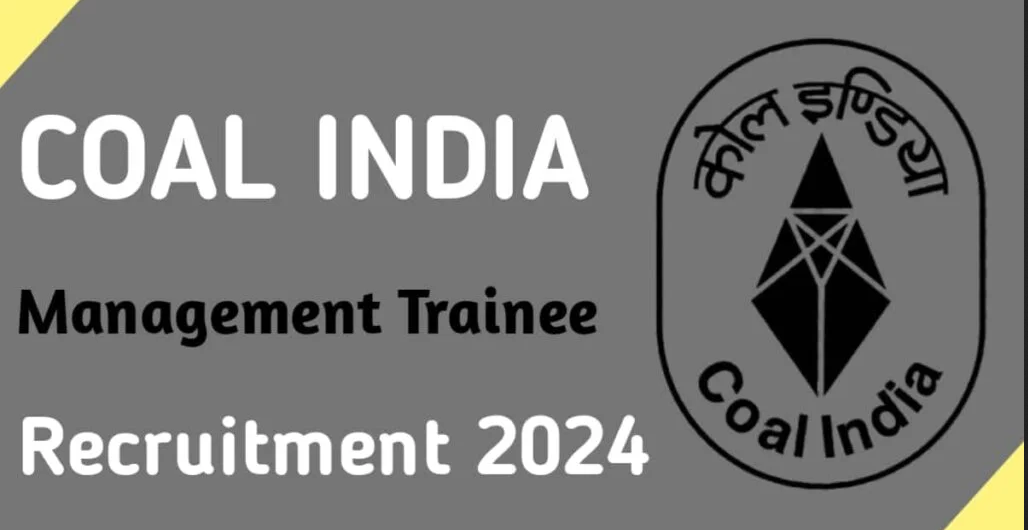 Coal India Limited (CIL) Management Trainee Vacancy