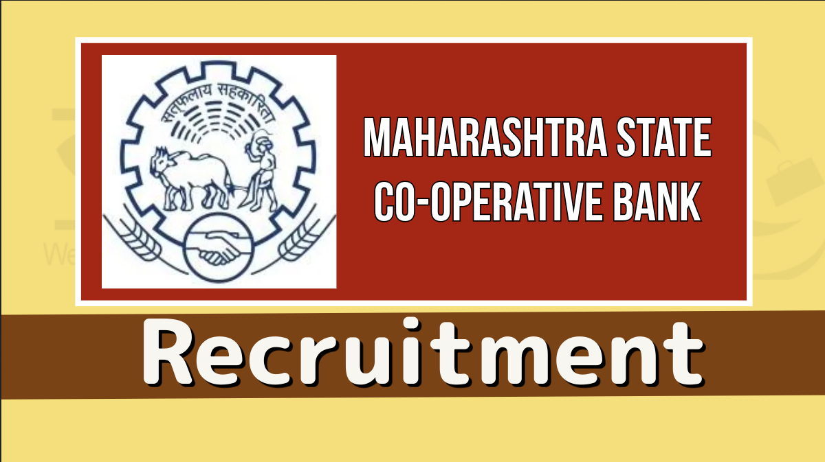 Maharashtra State Co-Operative Bank Ltd (MSC Bank) Trainee Junior Officer & Trainee Associate Vacancy