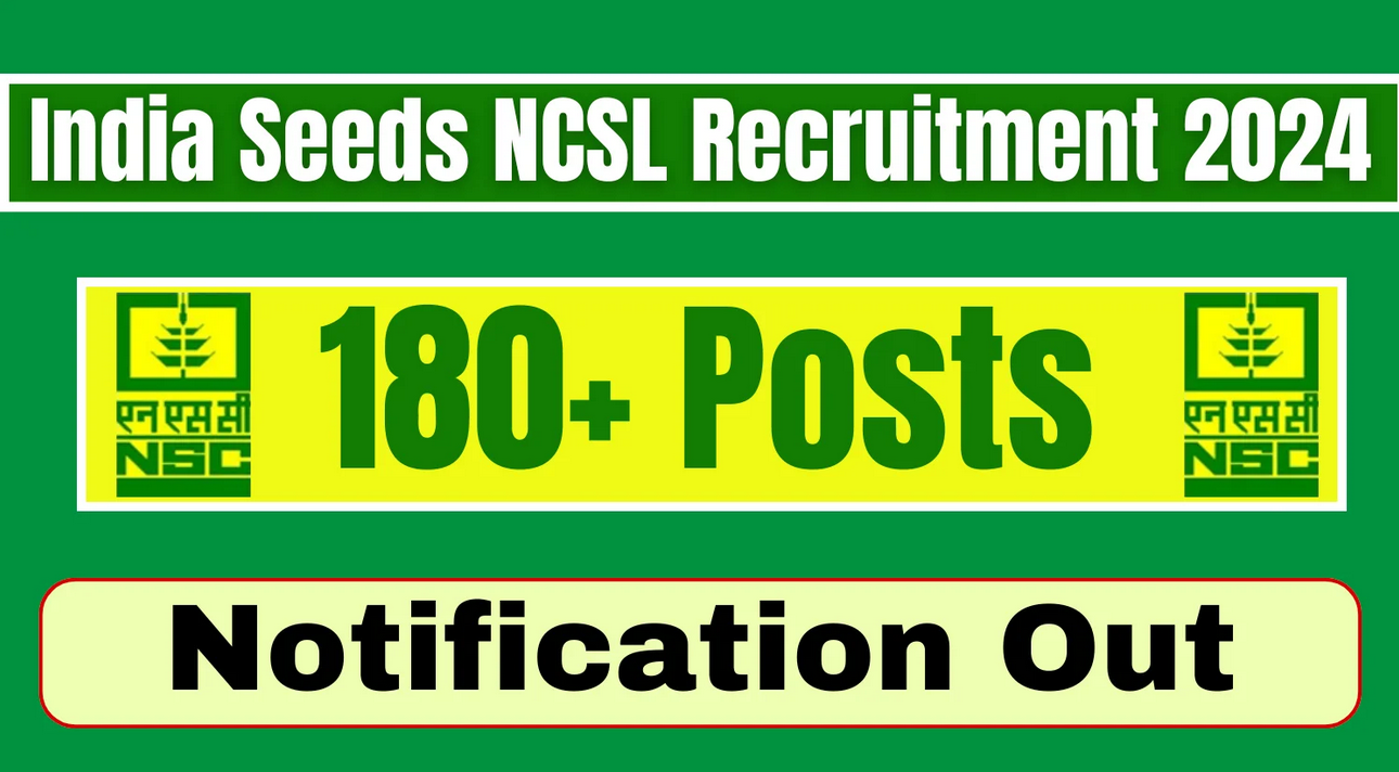 National Seeds Corporation Limited (NSC) Assistant Manager, Trainee & Other Vacancy