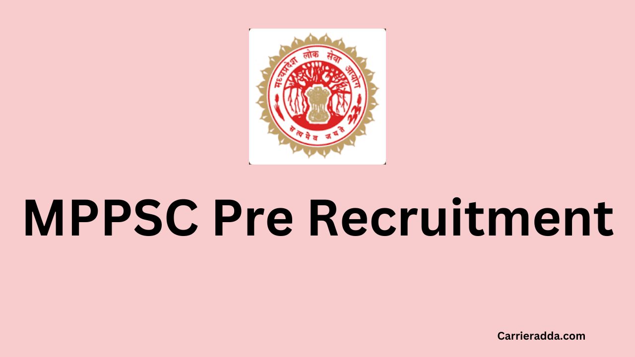 MPPSC Pre Recruitment