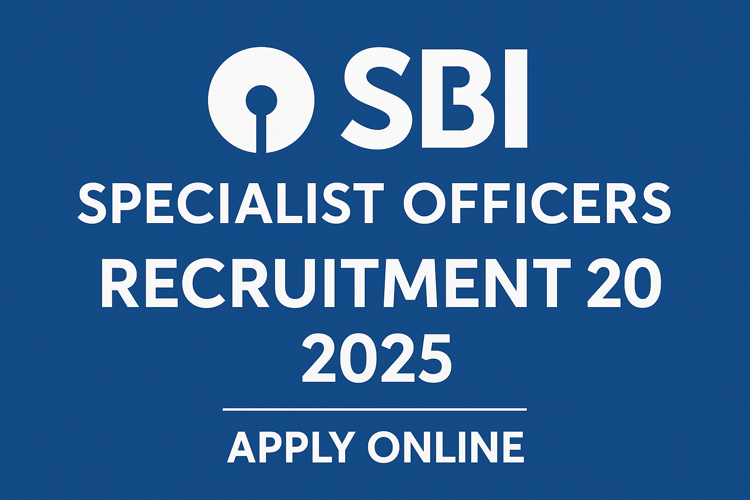 SBI Specialist Officers Recruitment 2025