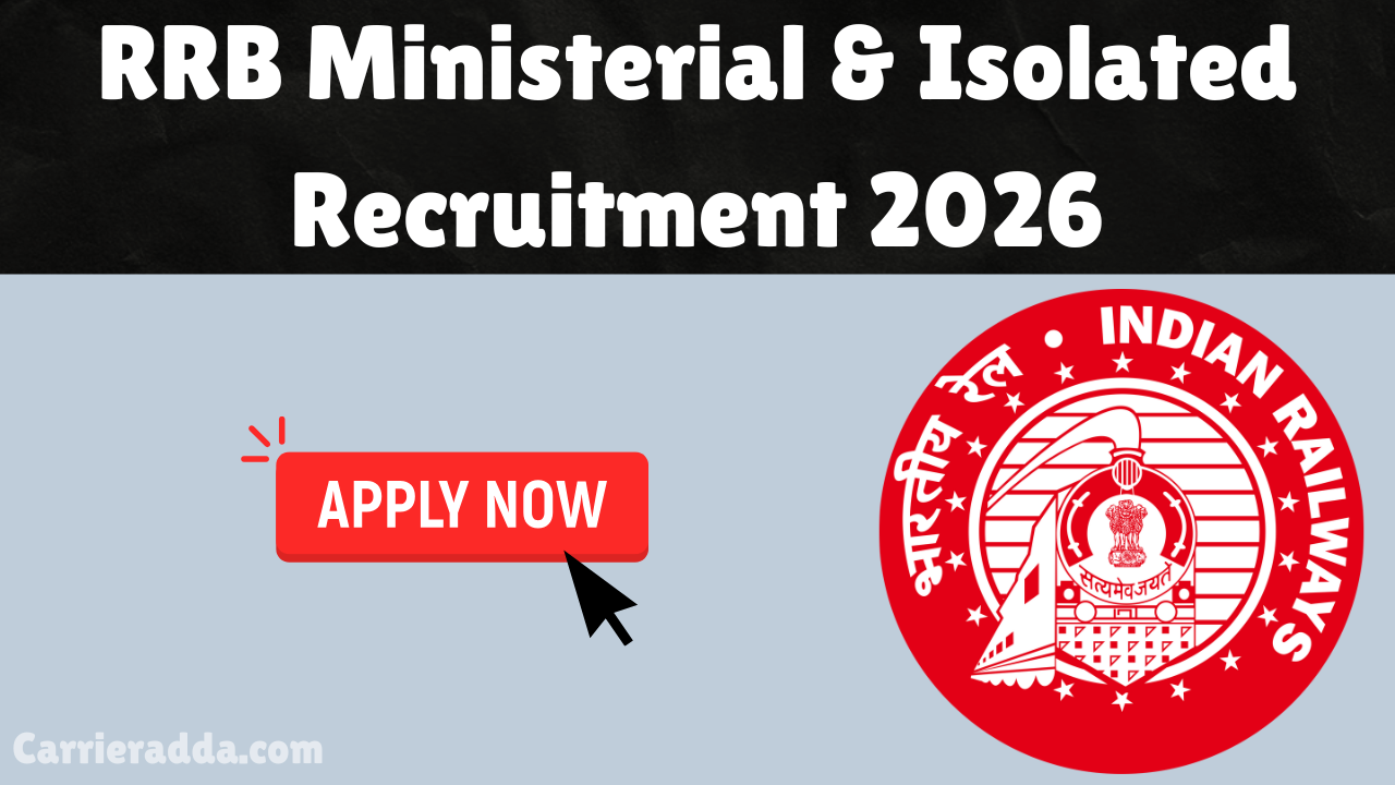 RRB Ministerial & Isolated Recruitment 2026